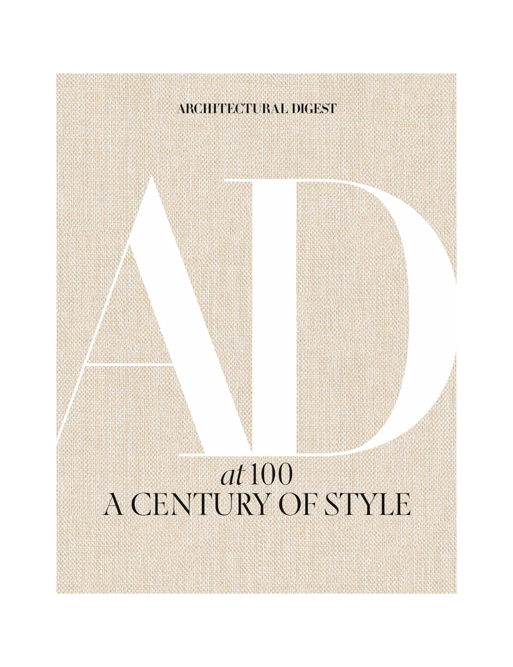 Architectural Digest at 100 - A Century of Style