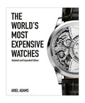 The World's Most Expensive Watches