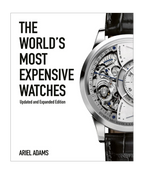 The World's Most Expensive Watches