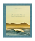 Life Around the Sea