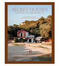 Secret Houses - Living in Menorca