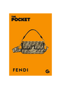 The Pocket Fendi