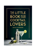 The Little Book for Cocktails Lovers