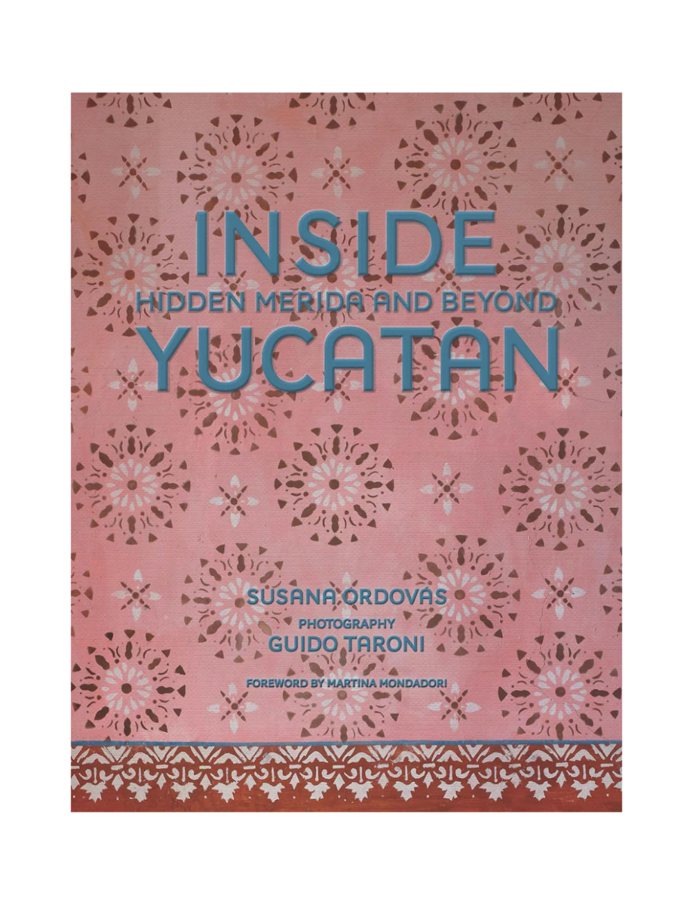 Inside Yucatán