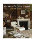 Isabel López-Quesada - Town & Country