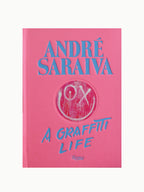 André Saraiva: Graffiti Life - Pink